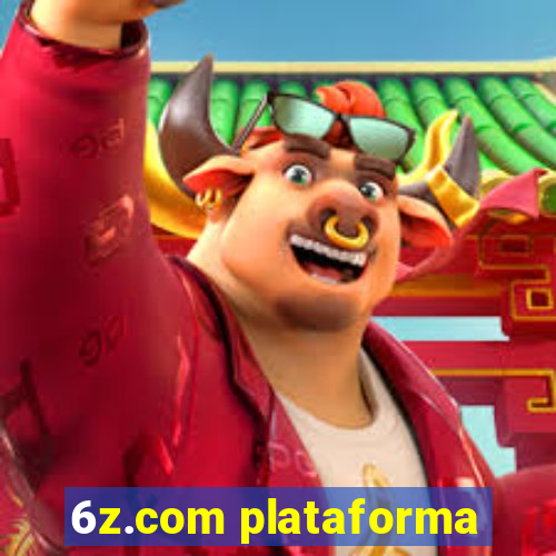 6z.com plataforma